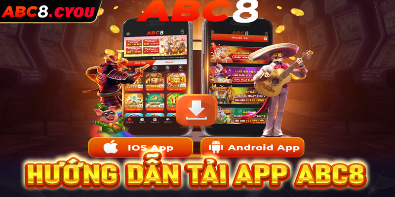 Hướng dẫn tải app game ABC8 về di động